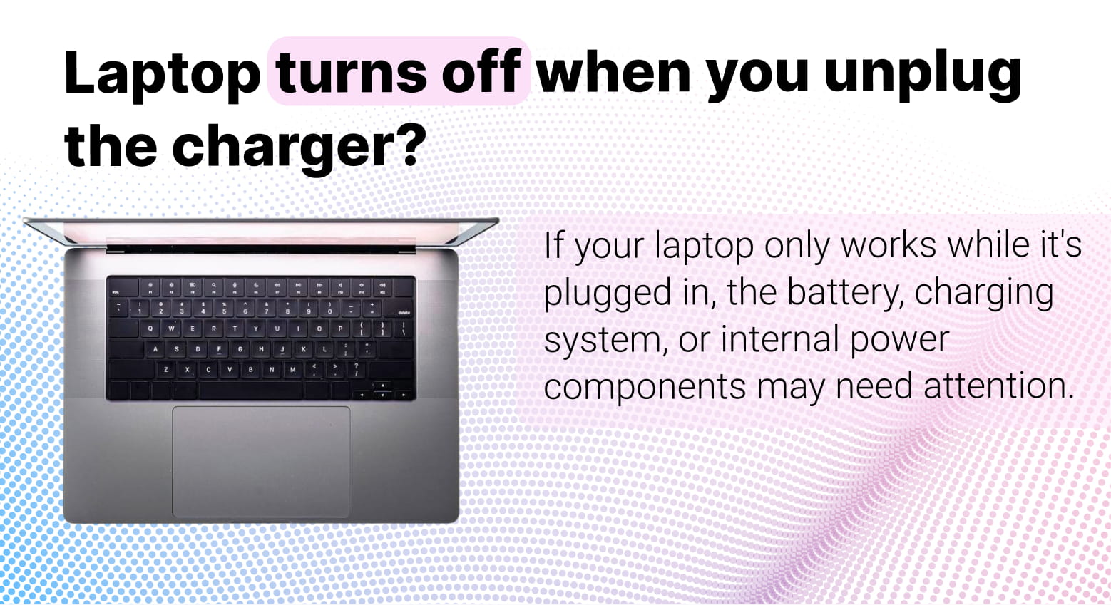 Why Your Laptop Turns Off When You Unplug the Charger