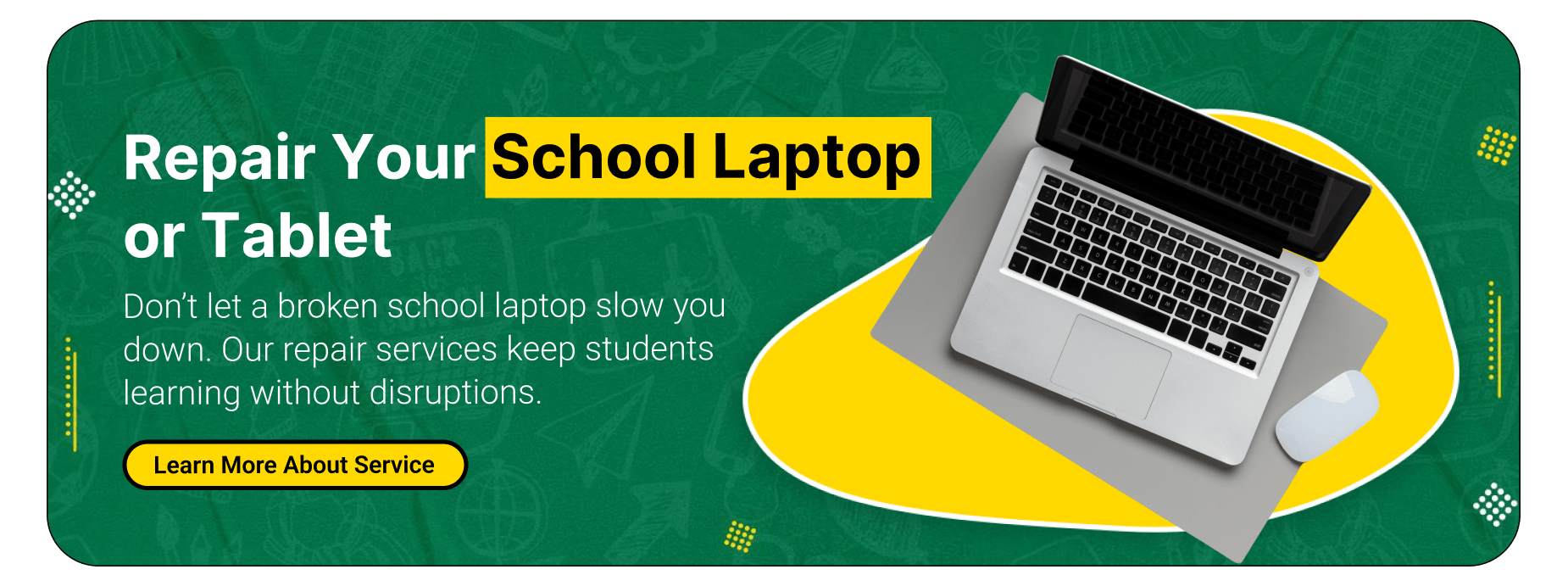 Repair Your School Laptop or Tablet