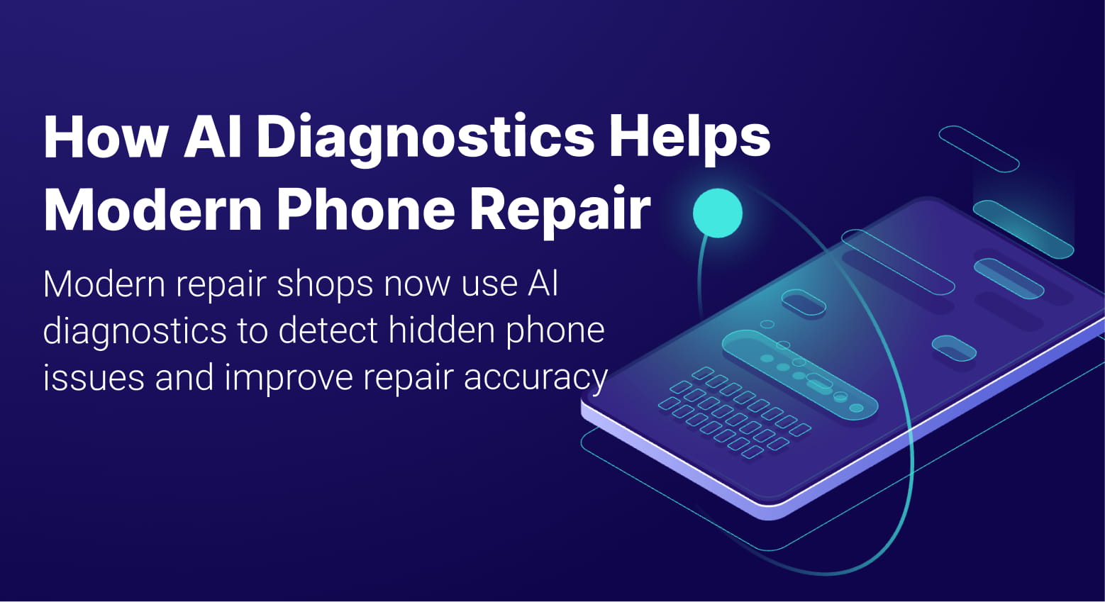 AI Diagnostics in Phone Repair - How It Works
